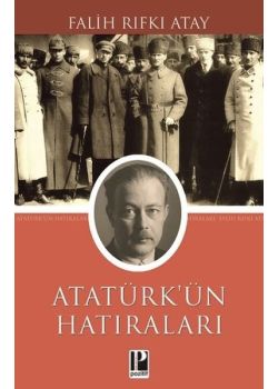 Atatürk'ün Hatıraları 1914 - 1919