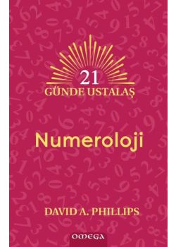 Numeroloji - 21 Günde Ustalaş