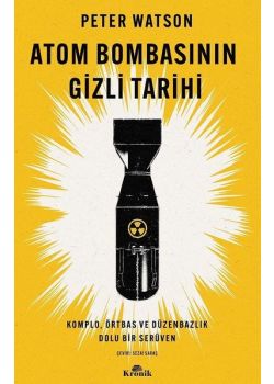 Atom Bombasının Gizli Tarihi 