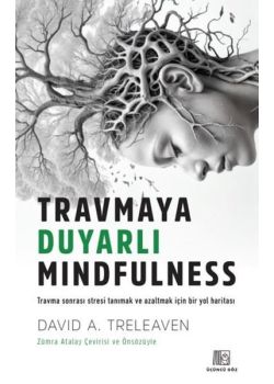 Travmaya Duyarlı Mindfulness
