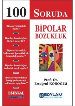 100 Soruda Bipolar Bozukluk