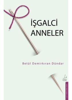 İşgalci Anneler