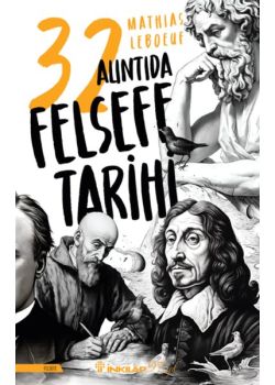 32 Alıntıda Felsefe Tarihi