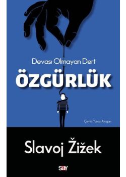 Özgürlük - Devası Olmayan Dert