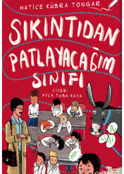 Sıkıntıdan Patlayacağım Sınıfı