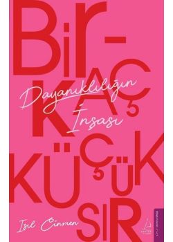 Birkaç Küçük Sır - Dayanıklılığın İnşası