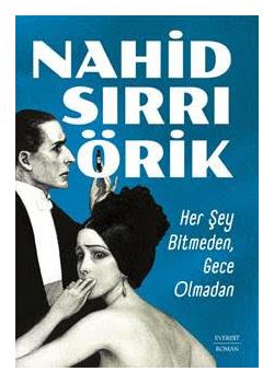 Her Şey Bitmeden, Gece Olmadan