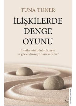İlişkilerde Denge Oyunu