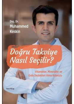 Doğru Takviye Nasıl Seçilir? - Vitaminler, Mineraller ve Gıda Destekleri Alma Kılavuzu
