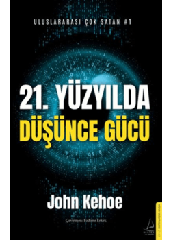 21. Yüzyılda Düşünce Gücü