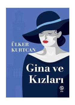 Gina ve Kızları
