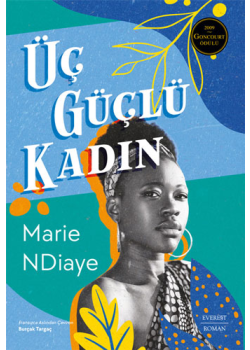 Üç Güçlü Kadın