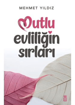 Mutlu Evliliğin Sırları 