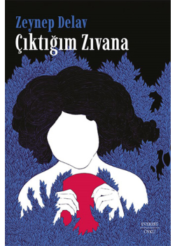 Çıktığım Zıvana