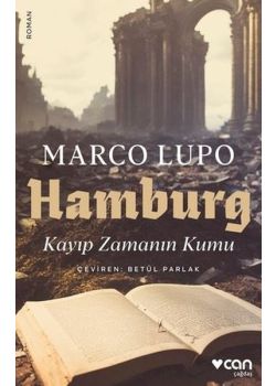 Hamburg - Kayıp Zamanın Kumu