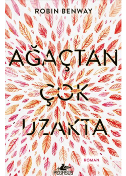 Ağaçtan Çok Uzakta