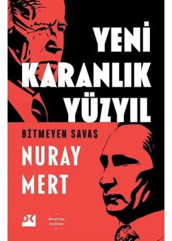 Yeni Karanlık Yüzyıl - Bitmeyen Savaş