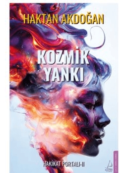 Kozmik Yankı - Hakikat Portalı II