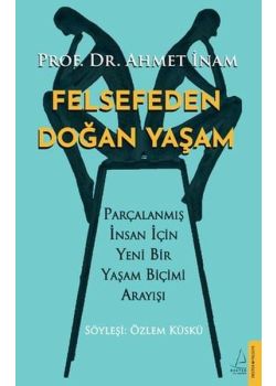 Felsefeden Doğan Yaşam