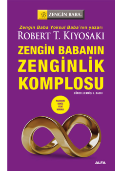 Zengin Babanın Zenginlik Komplosu