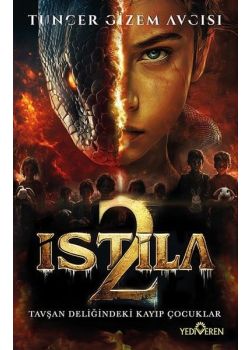 İstila 2 - Tavşan Deliğindeki Kayıp Çocuklar