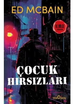 Çocuk Hırsızları - 87. Bölge Romanı