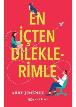 En İçten Dileklerimle