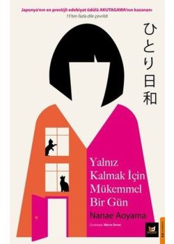 Yalnız Kalmak İçin Mükemmel Bir Gün