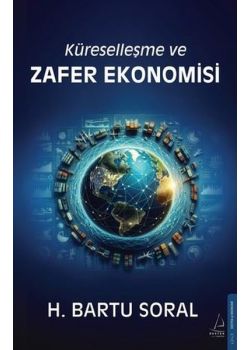 Küreselleşme ve Zafer Ekonomisi