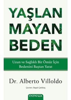 Yaşlanmayan Beden
