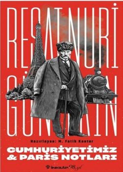 Cumhuriyetimiz - Paris Notları