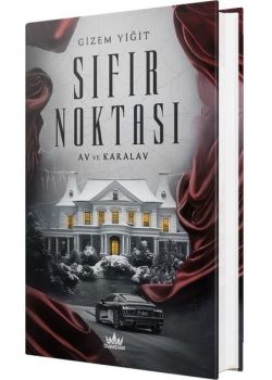 Sıfır Noktası 1 - Av ve Karalav