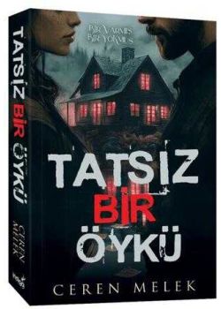 Tatsız Bir Öykü