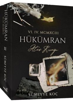 Hükümran 2 - Ateş Kırağı