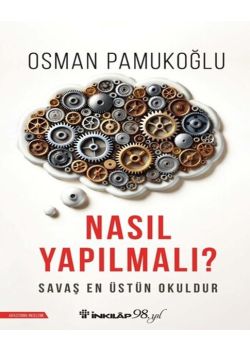 Nasıl Yapılmalı?