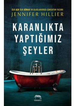 Karanlıkta Yaptığımız Şeyler