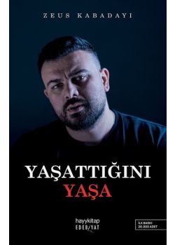 Yaşattığını Yaşa