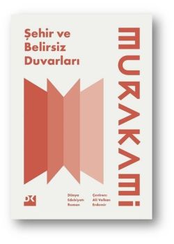 Şehir ve Belirsiz Duvarları