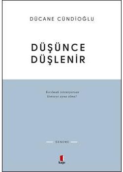 Düşünce Düşlenir