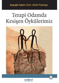 Terapi Odamda Kesişen Öykülerimiz