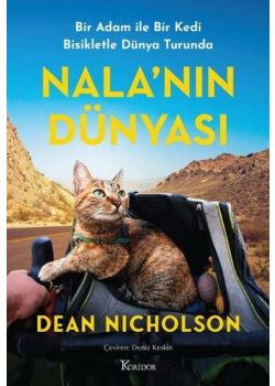Nala'nın Dünyası - Bir Adam İle Bir Kedi Dünya Turunda