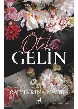 Öteki Gelin - Windsor Ailesi 1