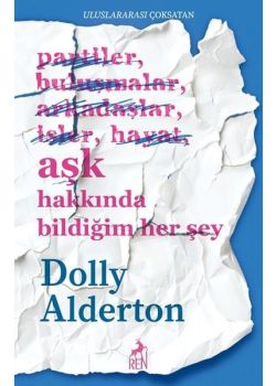 Aşk Hakkında Bildiğim Her Şey