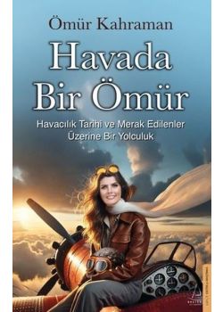 Havada Bir Ömür