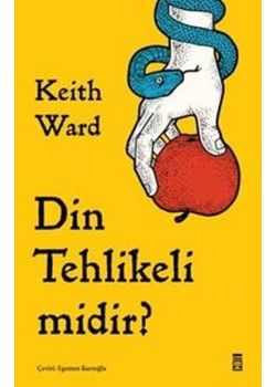 Din Tehlikeli midir?