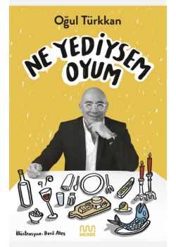 Ne Yediysem Oyum