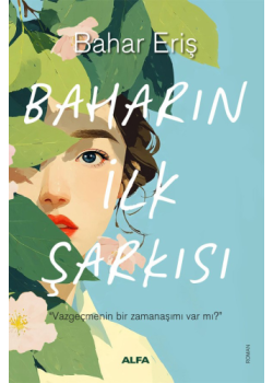 Baharın İlk Şarkısı