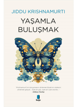 Yaşamla Buluşmak