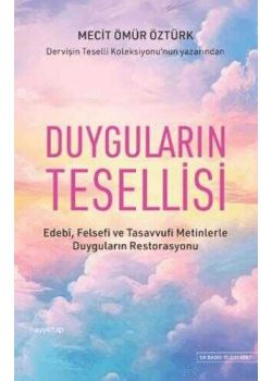 Duyguların Tesellisi