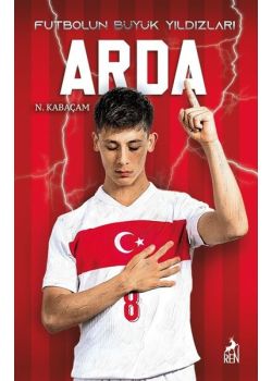 Arda - Futbolun Büyük Yıldızları